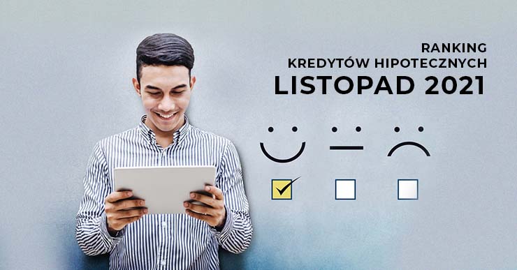 Ranking kredytów hipotecznych listopad 2021