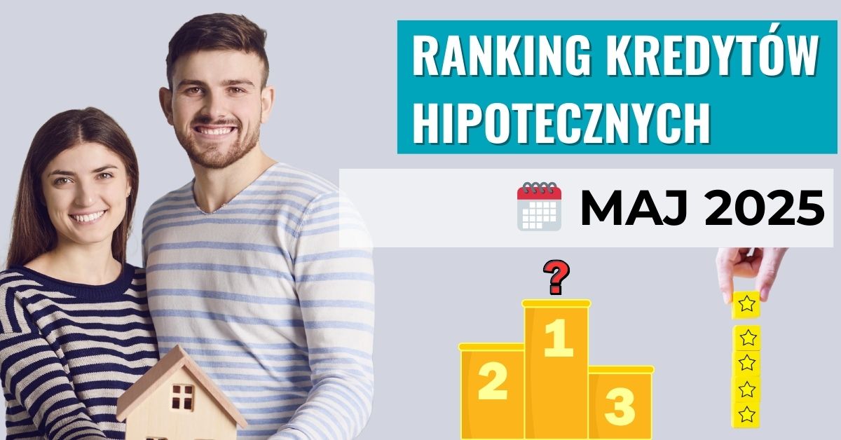 Ranking kredytów hipotecznych