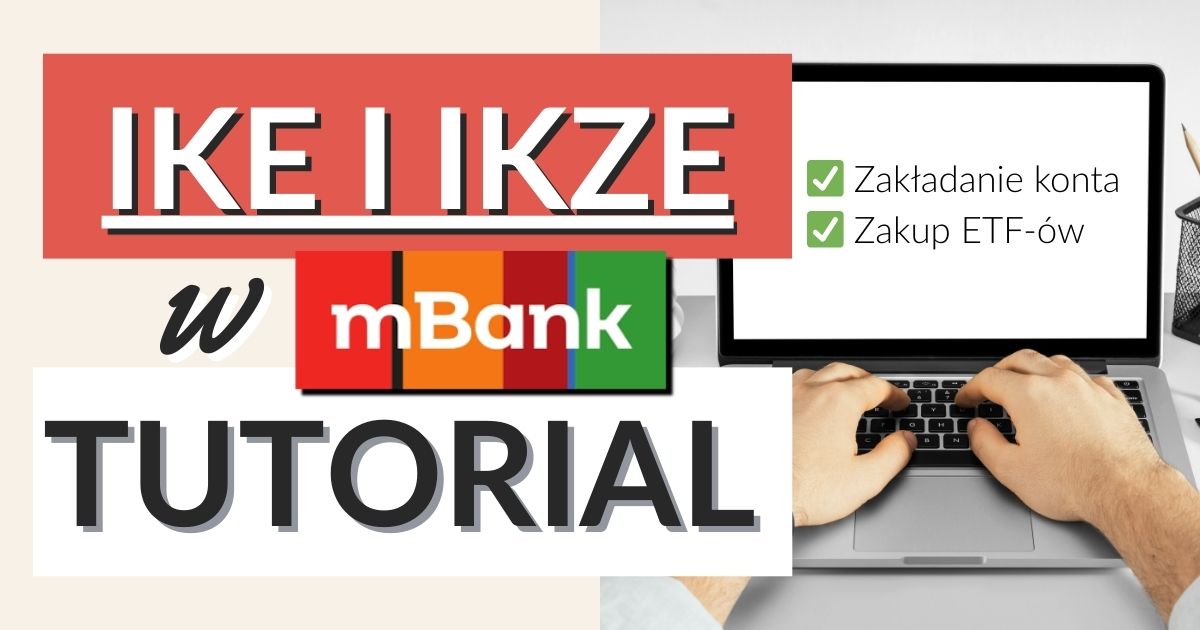 Jak otworzyć IKE/IKZE eMakler i kupić na nim ETF?