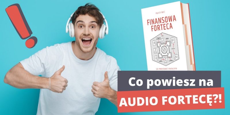 Finansowa Forteca audio cz.1