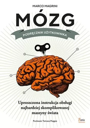Okładka książki "Mózg, podręcznik użytkownika".