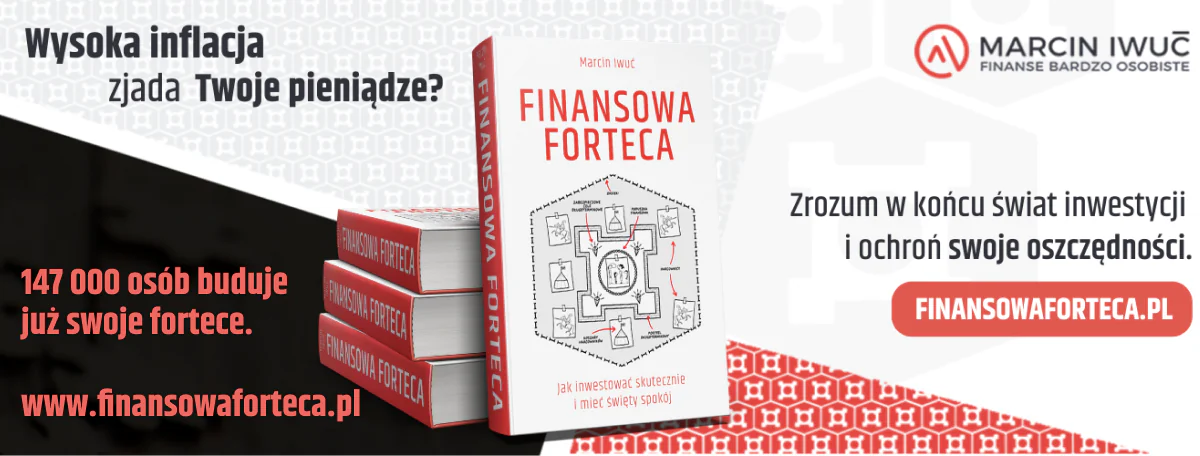 Dołącz do ponad 147 000 osób i zacznij budować swoją Finansową Fortecę. Wysoka inflacja zjada Twoje pieniądze ? 147 000 osób buduje już swoje fortece.