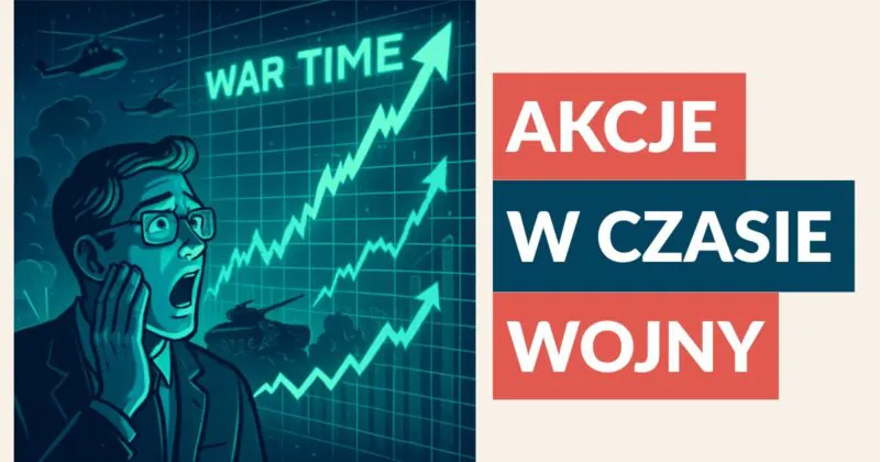 Akcje w czasie wojny