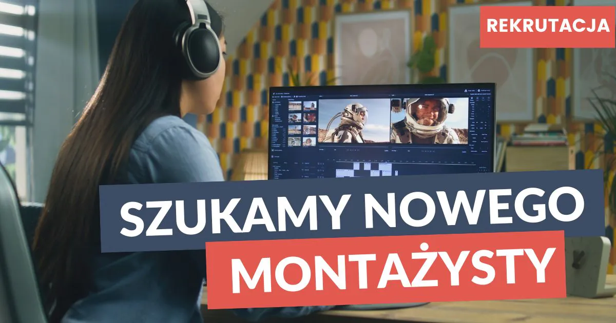 SZUKAMY MAGIKA MONTAŻU FILMÓW NA YouTube