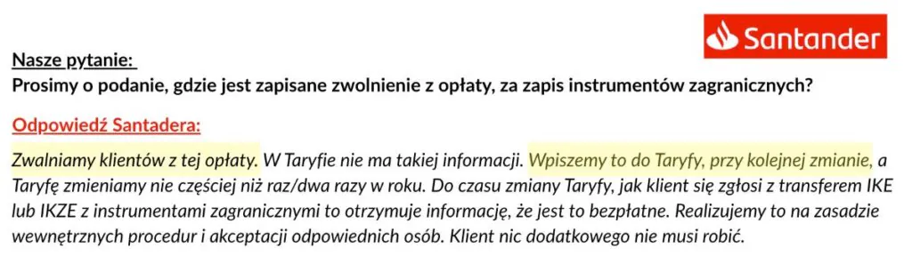 Odpowiedź Santandera na pytanie dotyczące zapisu o zwolnieniu z opłaty