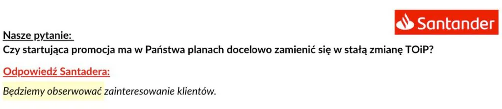 Odpowiedź Santadera w sprawie przedłużenia promocji 