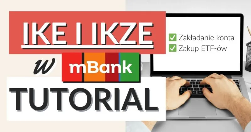 Okładka IKE i IKZE w mBank Tutorial
