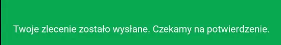 Zlecenie zostało wysłane