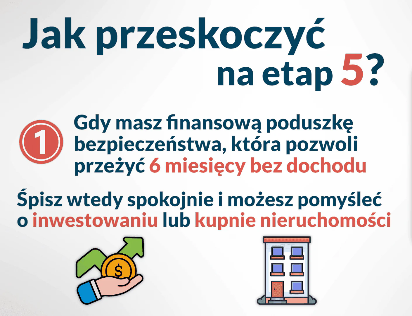 Jak przeskoczyć na etap 5: finansowa poduszka bezpieczeństwa, która pozwala przeżyć 6 miesięcy bez dochodu